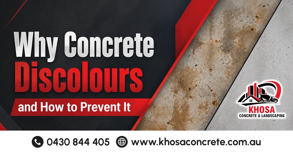 Why Concrete Discolours and How to Prevent It